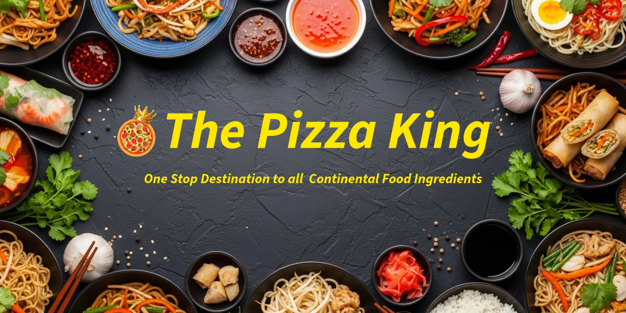 Pizza Products, The Pizza King, Fast Food Ingredients